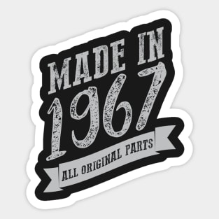 Made in 1967 all original part Sticker